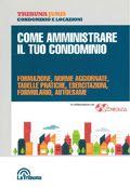 COME AMMINISTRARE IL TUO CONDOMINIO