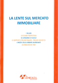 LA LENTE SUL MERCATO IMMOBILIARE