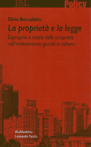 LA PROPRIETA' E LA LEGGE