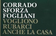 Corrado Sforza Fogliani – Vogliono rubarci anche la casa