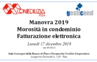 Manovra 2019 – Morosità in condominio – Fatturazione elettronica