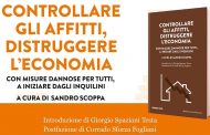 Controllare gli affitti, distruggere l’economia