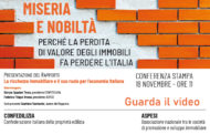 Miseria e nobiltà – Perché la perdita di valore degli immobili fa perdere l’Italia