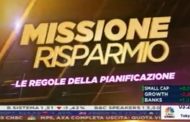 Class CNBC – 28.2.2023 – Missione risparmio – Ore 19.30