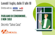Parliamo di condominio… e non solo – Decreto “Salva Casa”