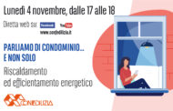 Parliamo di condominio… e non solo – Riscaldamento ed efficientamento energetico