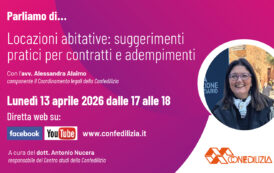 Parliamo di… Locazioni abitative: suggerimenti pratici per contratti e adempimenti