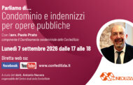 Parliamo di… Condominio e indennizzi per opere pubbliche